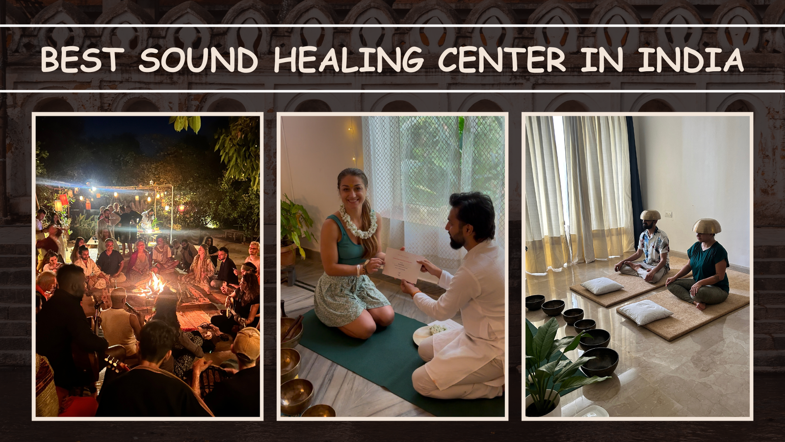 Best Sound Healing Center in India