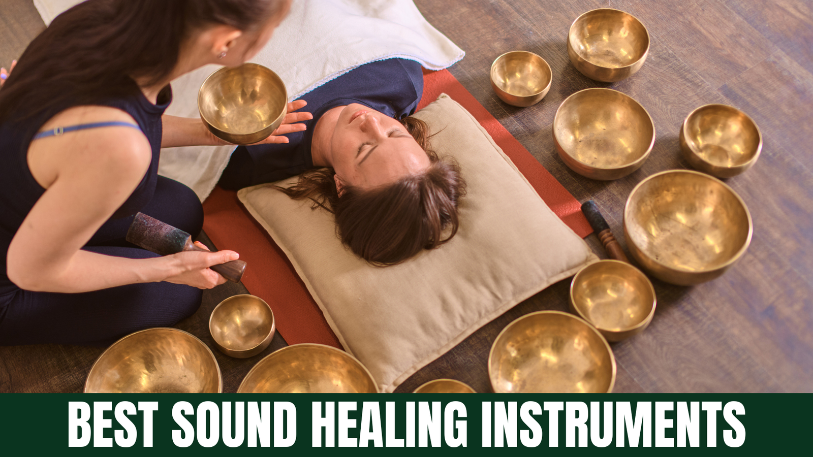Best Sound Healing Instruments