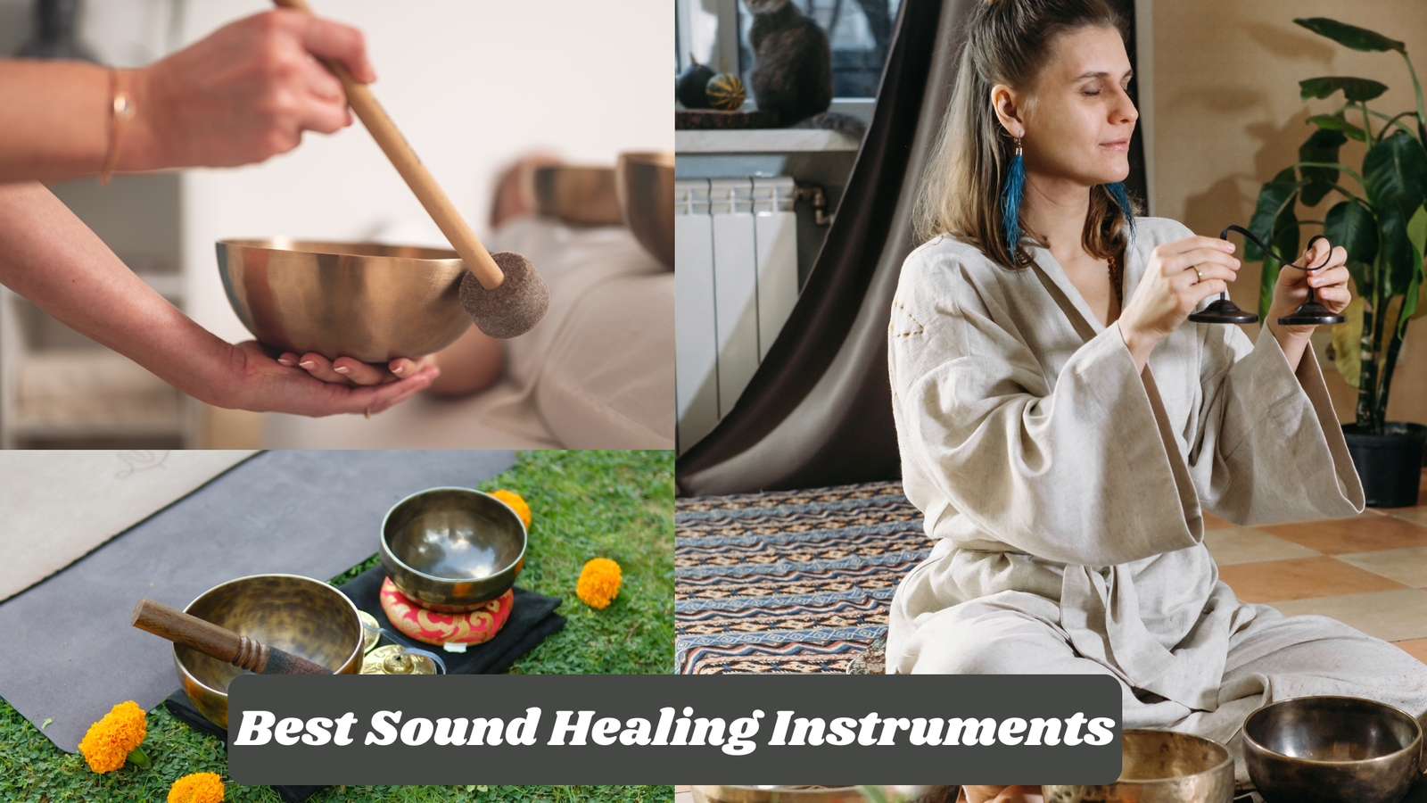 Best Sound Healing Instruments