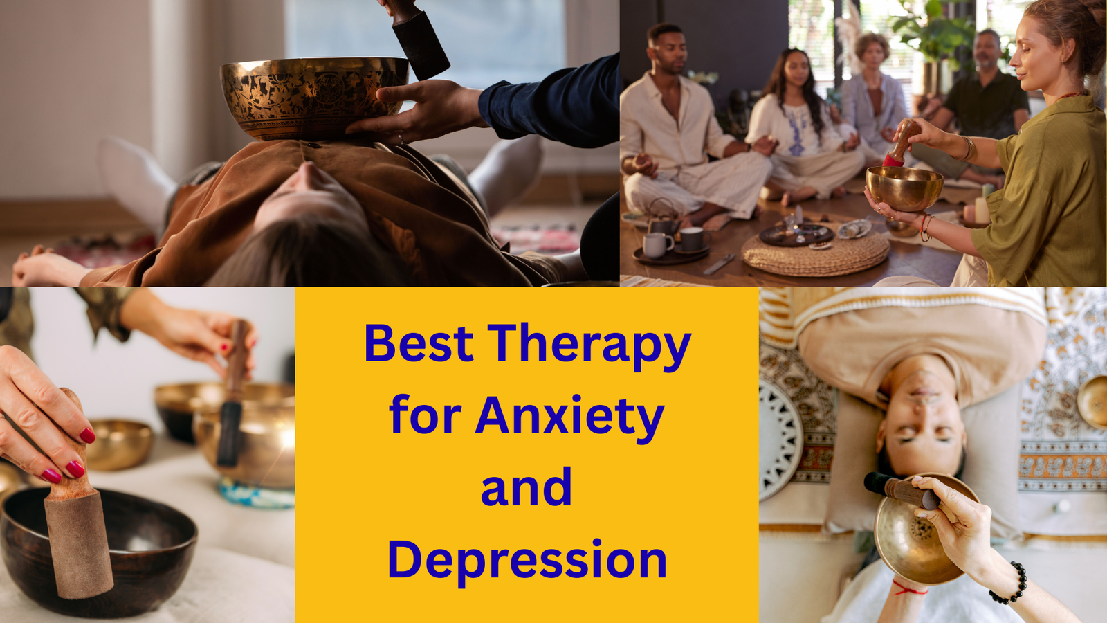 Best Therapy for Anxiety and Depression